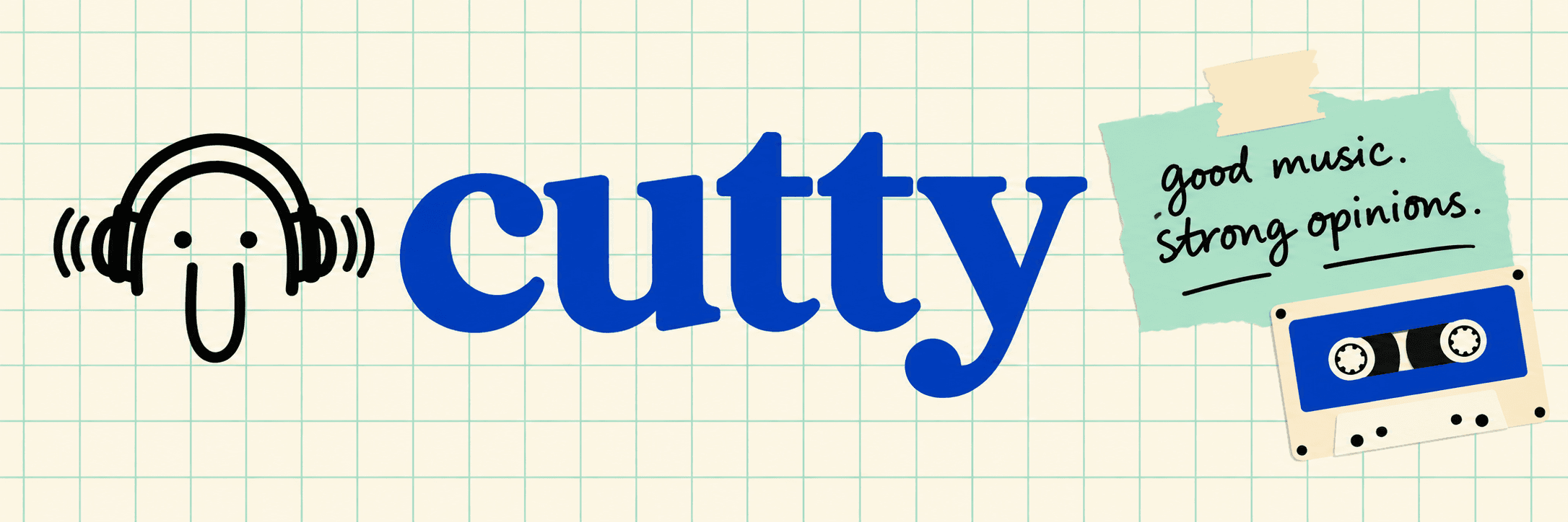 Cutty. Good music. Strong opinions. A cassette and the Cutty headphone character on graph paper.